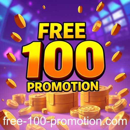 Unveiling the 'Free 100 Promotion' on Gaming Platforms